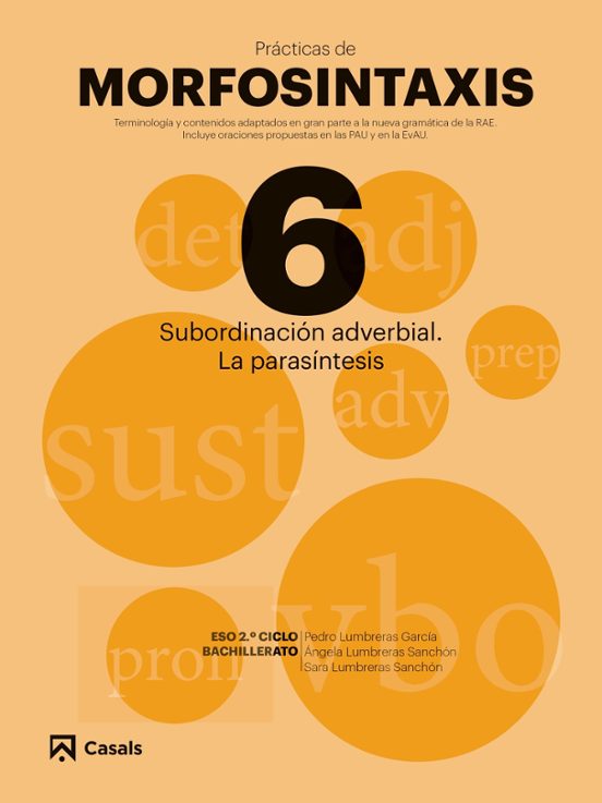 Prácticas Morfosintaxis 6 Subordinación Adverbial. La Parasintesi S Me