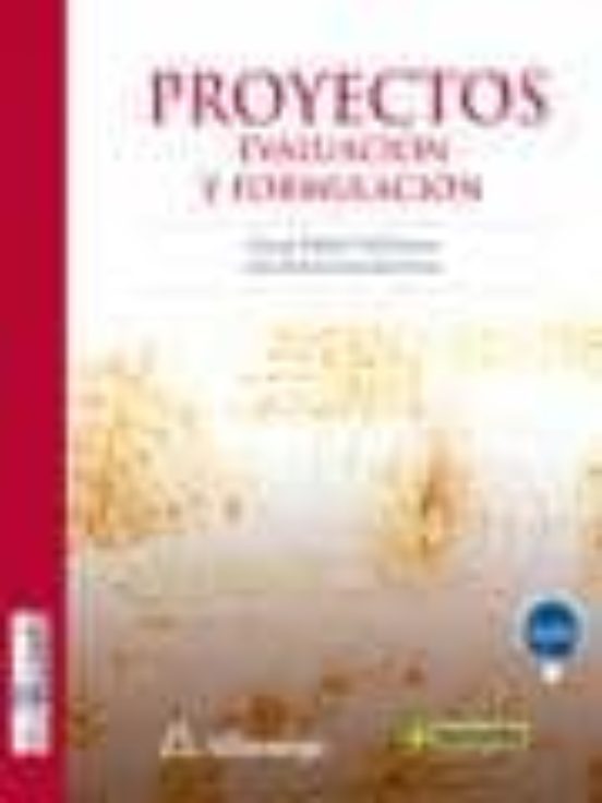 Proyectos: Evaluacion Y Formulacion