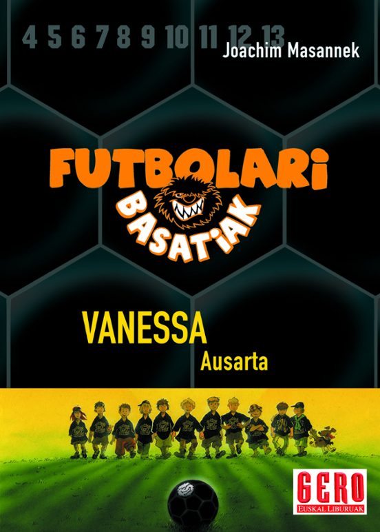Futbolari Basatiak 3: Vanessa Ausarta