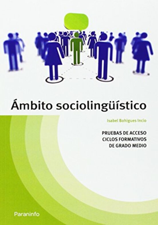 Temario Pruebas De Acceso A Ciclos Formativos De Grado Medio. Ambito Sociolingüístico