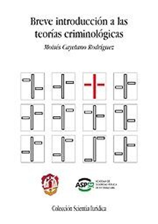 Breve Introducción A Las Teorías Criminológicas