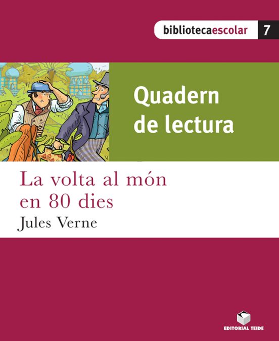 Quadern De Lectura. La Volta Al Món En 80 Dies