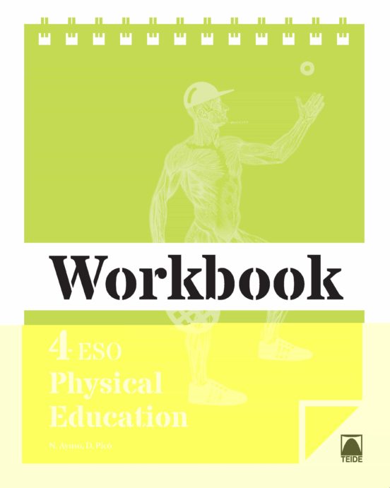 Workbook. Physical Education 4 ESO