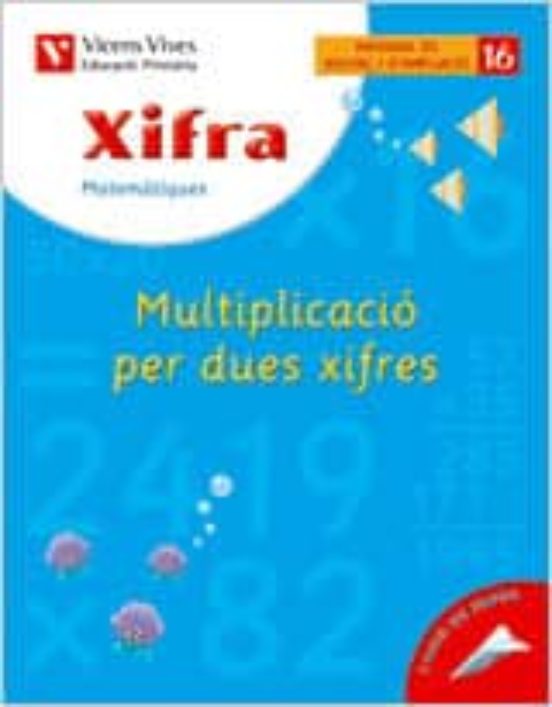 Xifra Multiplicació Per Dues Xifres: Primaria 4º