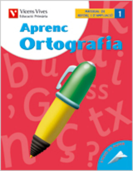 Aprenc Ortografia 1: Valenciano Primaria 3º
