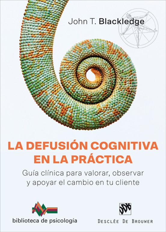 La Defusión Cognitiva En La Práctica