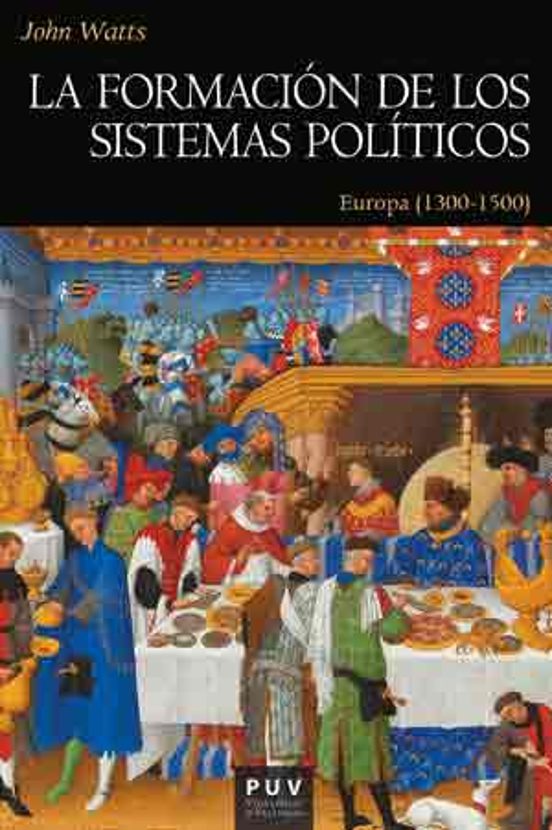 La Formacion De Los Sistemas Politicos: Europa