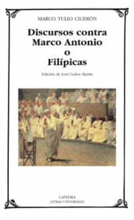 Discursos Contra Marco Antonio O Filípicas
