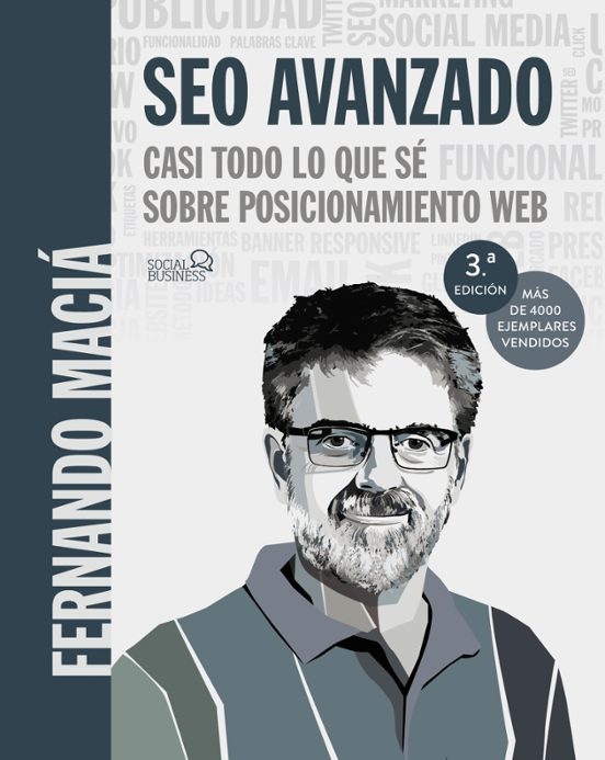 SEO Avanzado: Casi Todo Lo Que Sé Sobre Posicionamiento Web