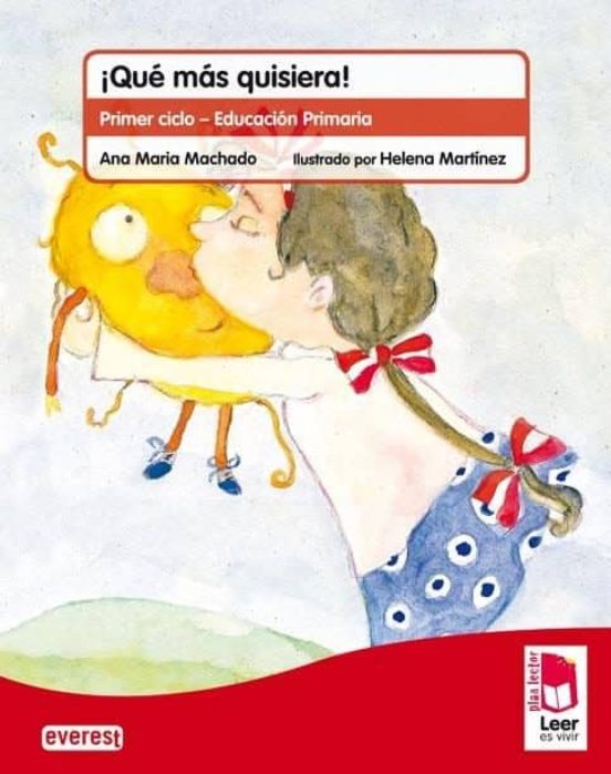 Plan Lector Leer Es Vivir. ¡qué Más Quisiera!. Cuaderno De Lectoescrit