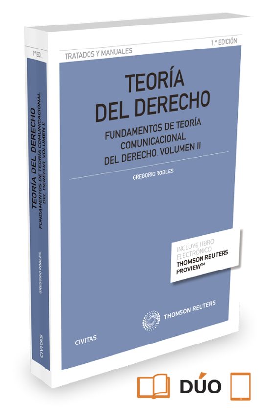 Teoria Del Derecho Vol. Ii. Fundamentos De Teoria Comunicacional Del D