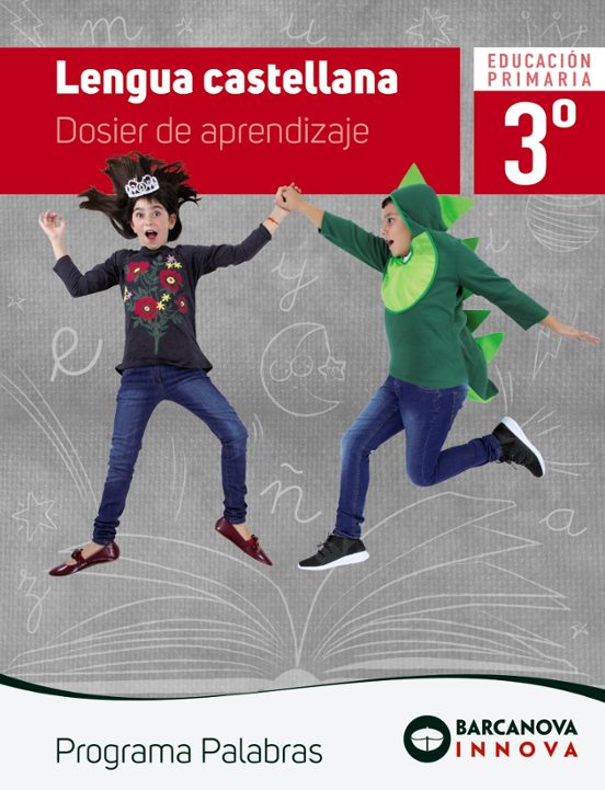 Lengua Castellana 3º Educacion Primaria Dosier De Aprendizaje Program
