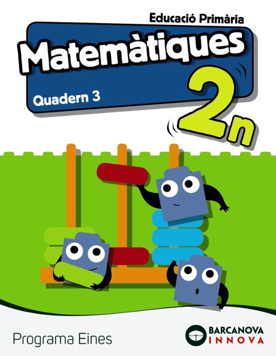 Eines 2º Educacion Primaria Matemàtiques . Quadern 3 Cat Ed 2019 Catal