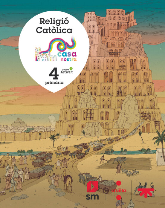 Religió Catolica 4º Educacion Primaria Nostra Casa Projecte Mas Savia