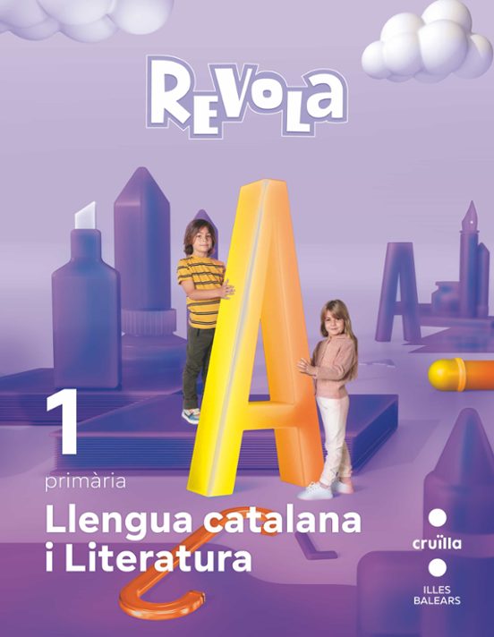 Llengua 1º Educacion Primaria Proyecto Revuela Illes Balears Ed 2022