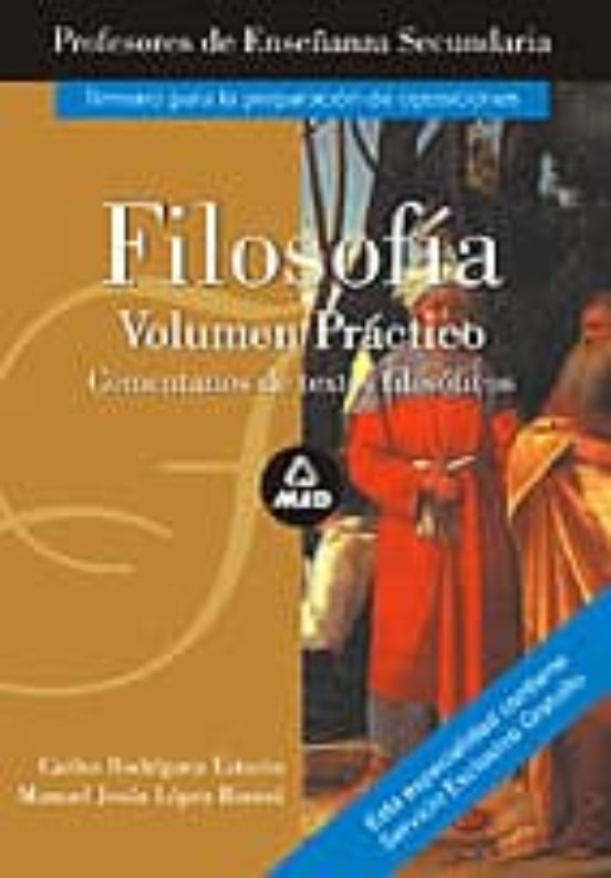 Profesores De Enseñanza Secundaria: Filosofia: Volumen Practico