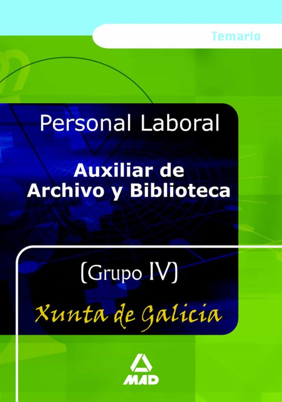 Auxiliar De Archivo Y Biblioteca De La Xunta De Galicia : T