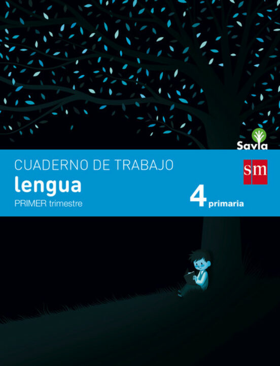 Lengua 4º Educacion Primaria Cuaderno 1º Trimestre Pauta Savia Ed 2015