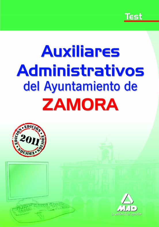 Auxiliares Administrativos Del Ayuntamiento De Zamora. Test
