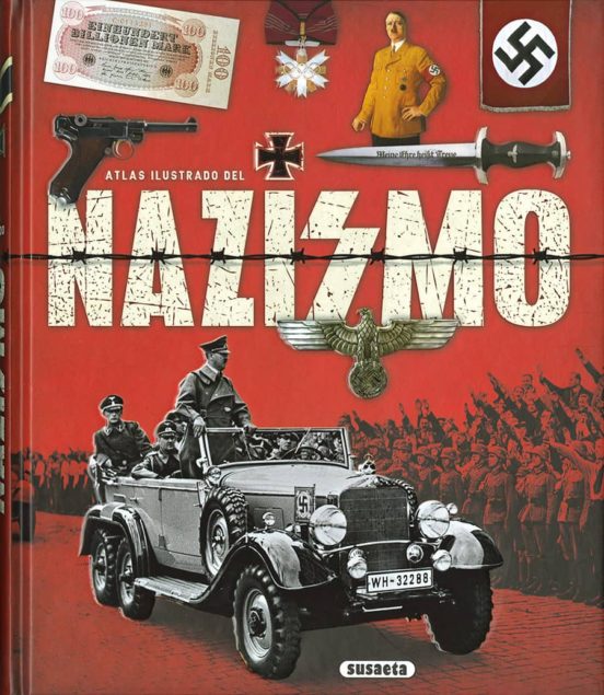 Atlas Ilustrado Del Nazismo