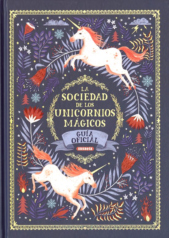 La Sociedad De Los Unicornios Mágicos