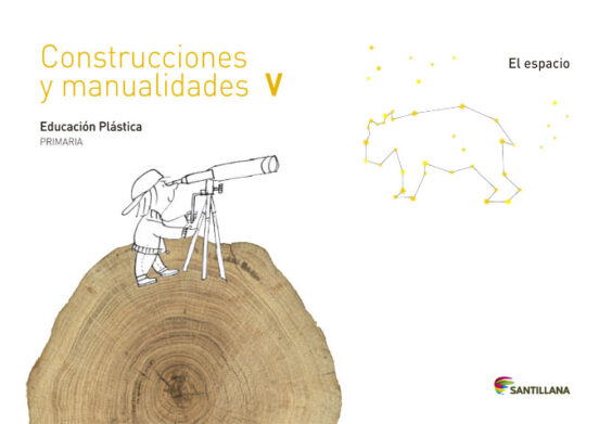 Construcciones y Manualidades Cuaderno Educación Plástica 5º Primaria