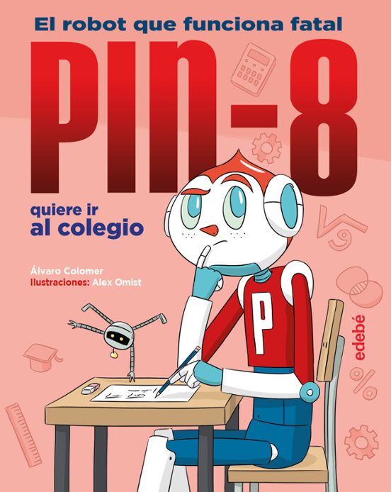 Pin-8 Quiere Ir Al Colegio