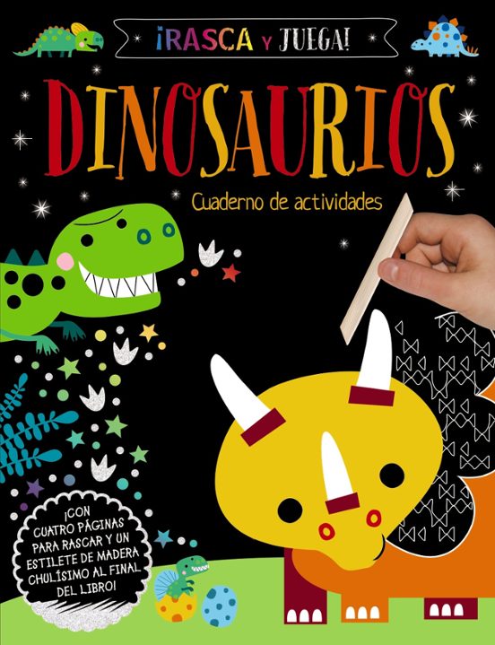 ¡rasca Y Juego! Dinosaurios - Cuaderno De Actividades