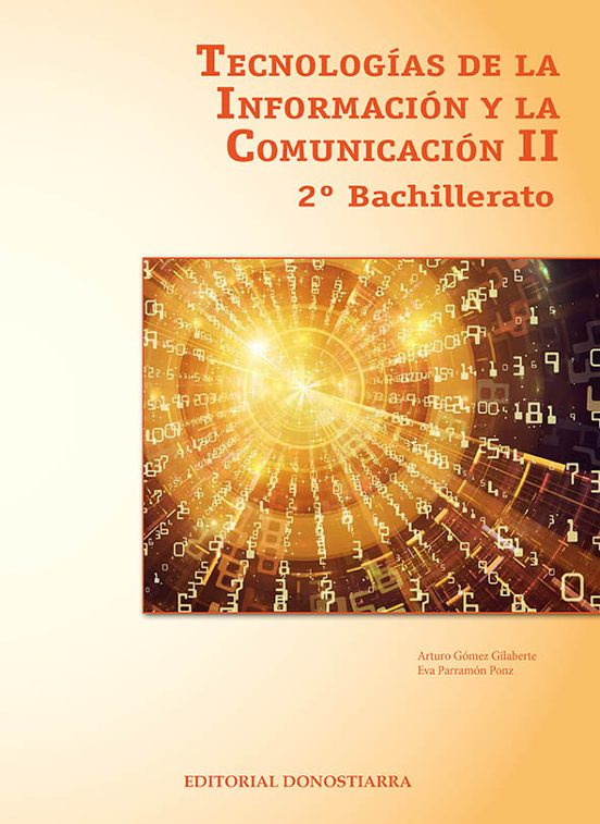 Tecnologías De La Información Y Comunicación Ii 2º Bachillerato