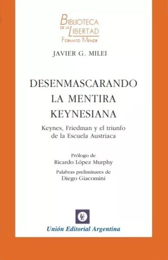 Desenmascarando La Mentira Keynesiana
