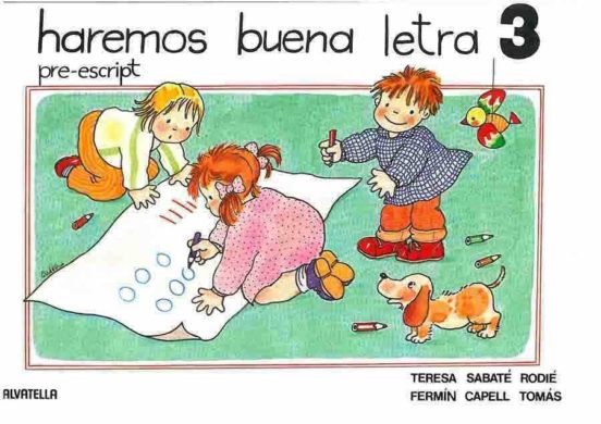Haremos Buena Letra Pre-escript N. 3