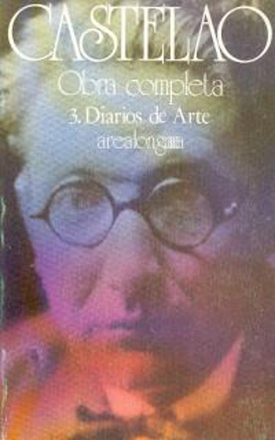 Rodriguez Castelao Obra Completa 3. Diarios De Arte