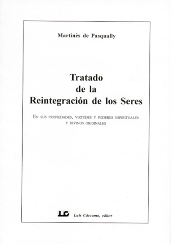 Tratado De La Reintegración De Los Seres