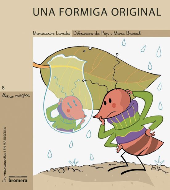 Una Formiga Original
