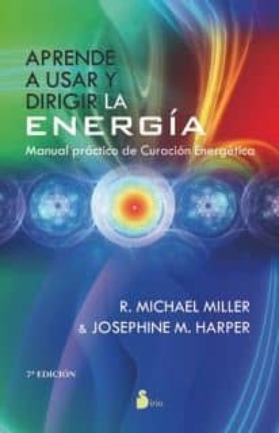 Aprende A Usar Y Dirigir La Energia