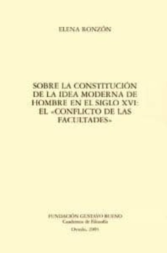 Sobre La Constitucion De La Idea Moderna De Hombre En El Siglo Xv I: E
