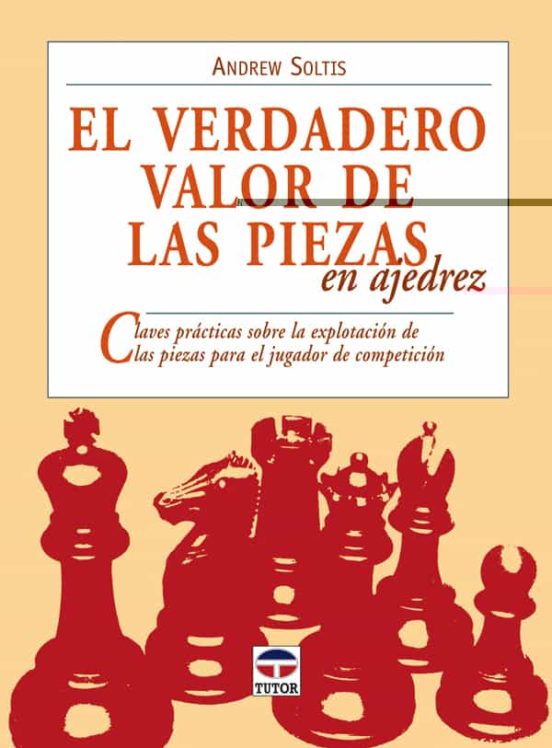 El Verdadero Valor De Las Piezas En Ajedrez