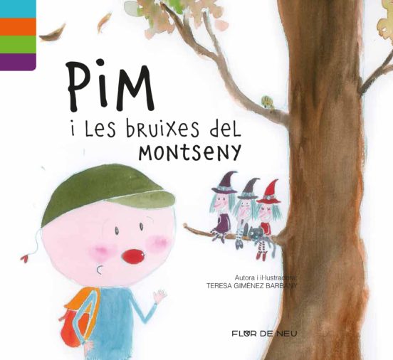 Pim I Les Bruixes Del Montseny