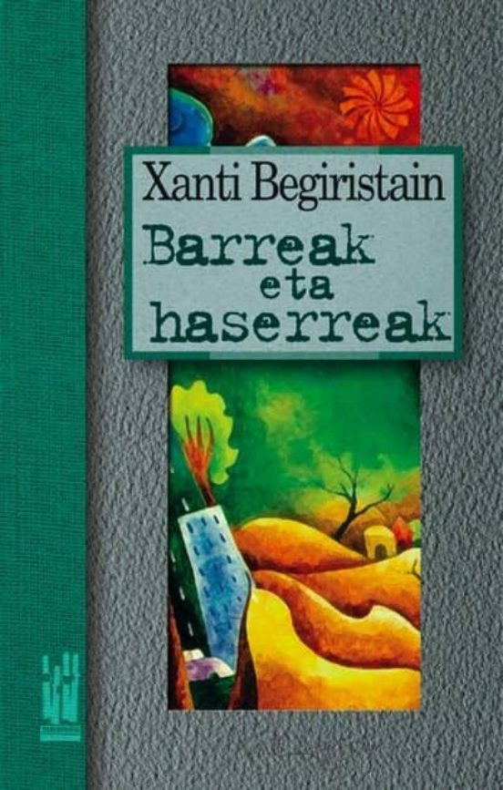 Barreak Eta Haserreak