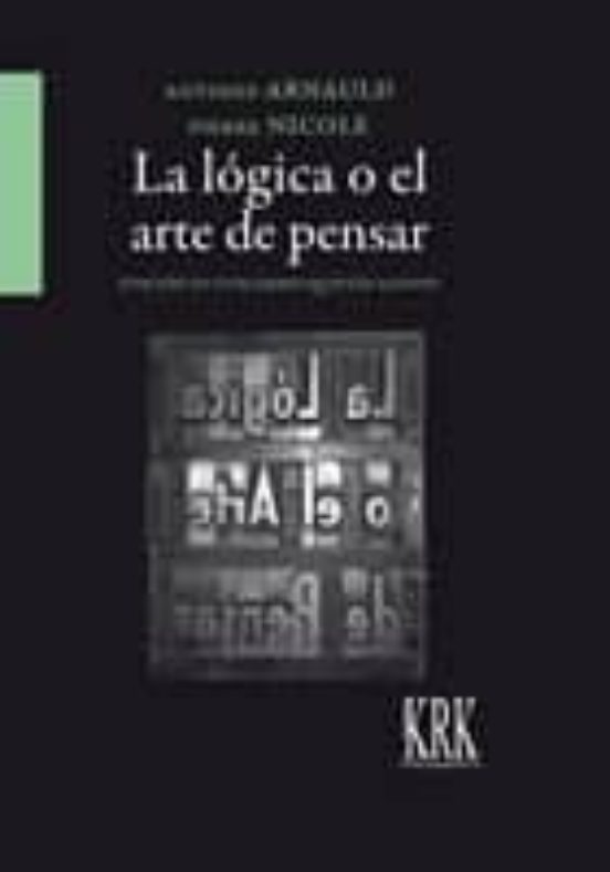 La Lógica O El Arte De Pensar