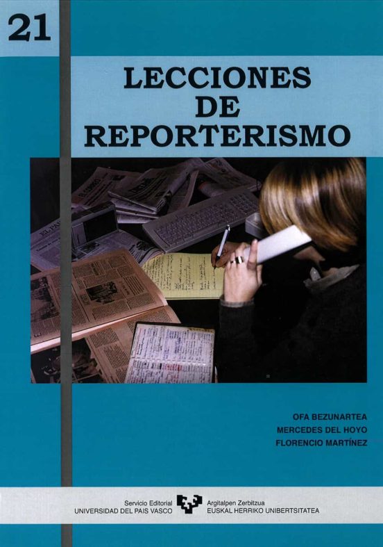 21 Lecciones De Reporterismo