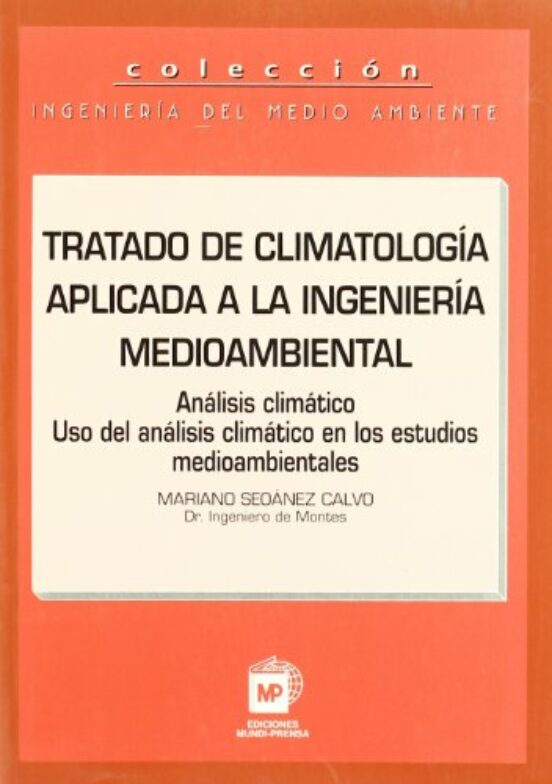 Tratado De Climatología Aplicada A La Ingeniería Medioambiental