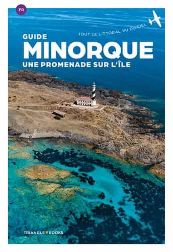 Menorca. Une Promenade Sur L Île