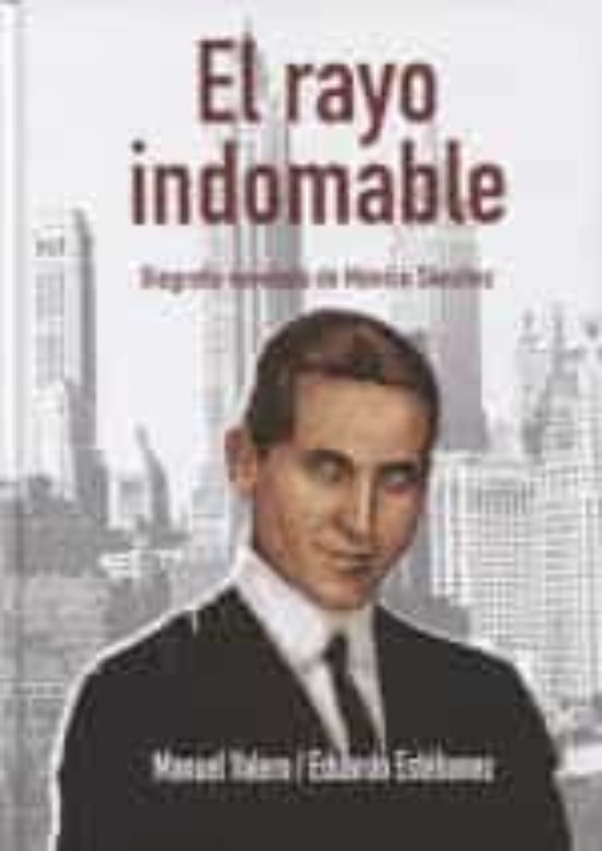 El Rayo Indomable