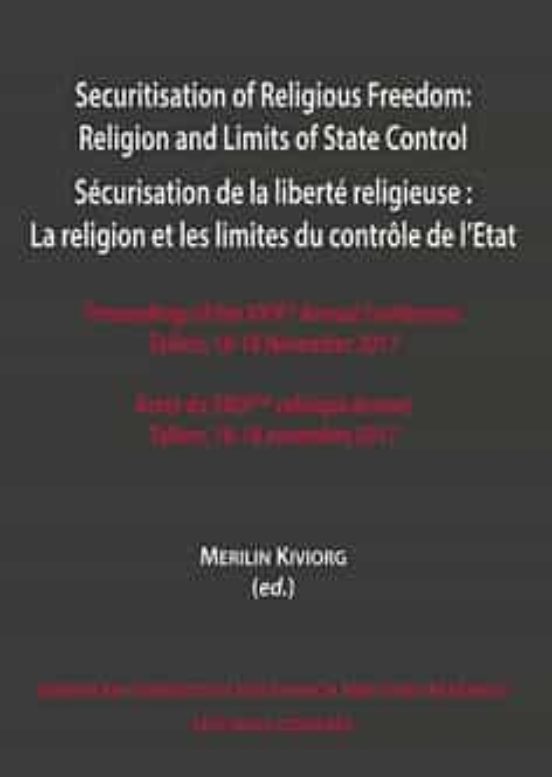 Securitisation of Religious Freedom:religion and Limits of State Contr