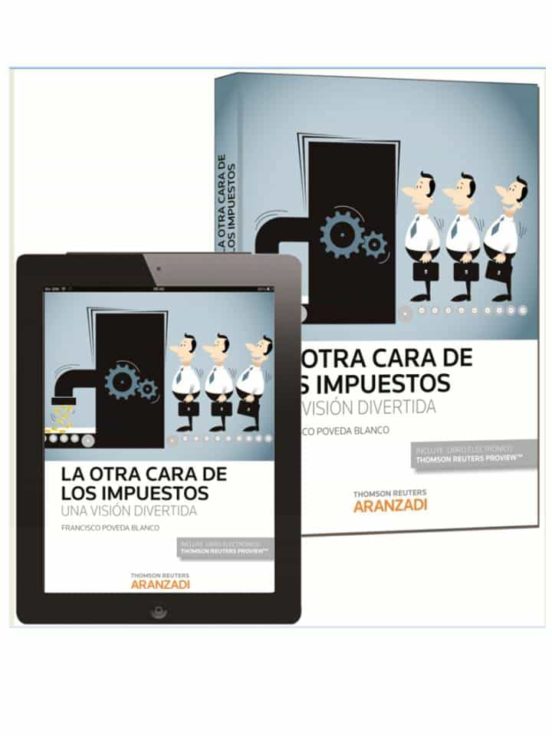 La Otra Cara De Los Impuestos: Una Vision Divertida