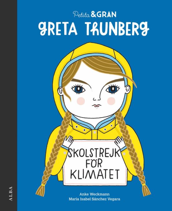 Petita&Gran Greta Thunberg