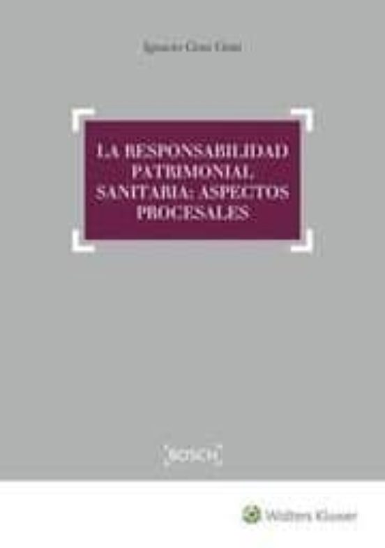 La responsabilidad patrimonial sanitaria: aspectos procesales