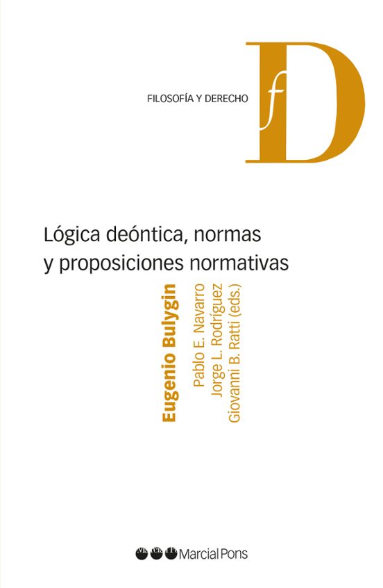 Logica Deontica Normas Y Proposiciones. Normativa