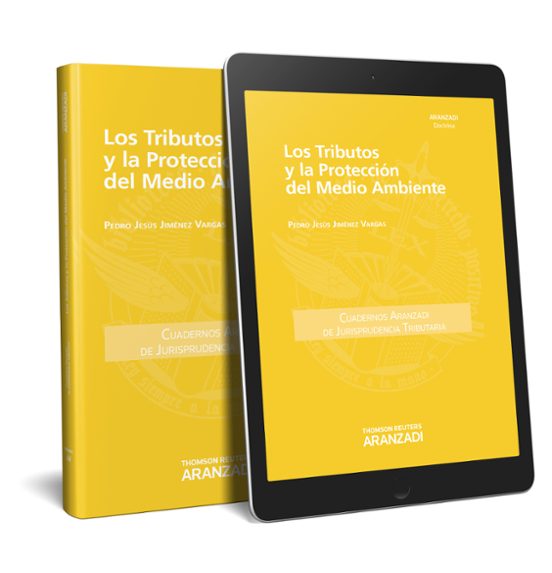 Los Tributos Y La Protección Del Medio Ambiente